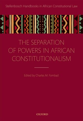 Cover image: Separation of Powers in African Constitutionalism 1st edition 9780198759799