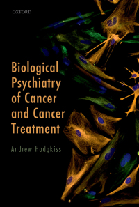 Imagen de portada: Biological Psychiatry of Cancer and Cancer Treatment 9780191078095