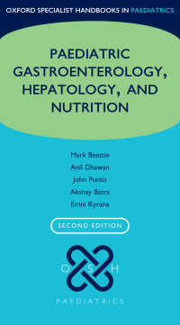 Cover image: Oxford Specialist Handbook of Paediatric Gastroenterology, Hepatology, and Nutrition 2nd edition 9780198759928