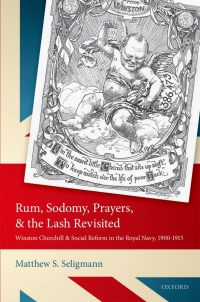 Imagen de portada: Rum, Sodomy, Prayers, and the Lash Revisited 9780198759973