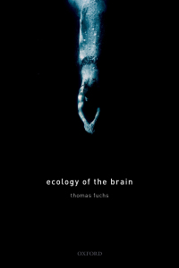 Cover image: Ecology of the Brain 9780191023118