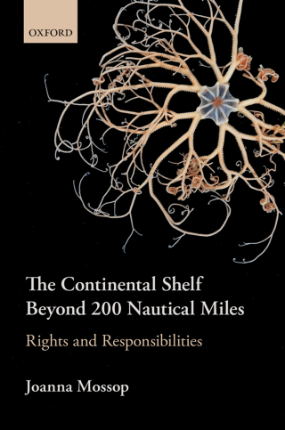 Cover image: The Continental Shelf Beyond 200 Nautical Miles 9780198766094