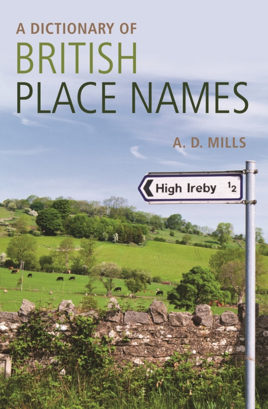A Dictionary of British Place-Names 1st Edition