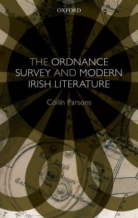 Cover image: The Ordnance Survey and Modern Irish Literature 9780191080357