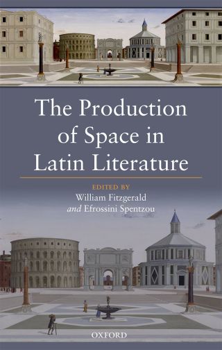 Cover image: The Production of Space in Latin Literature 1st edition 9780198768098