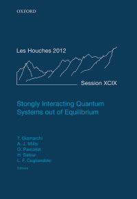 Cover image: Strongly Interacting Quantum Systems out of Equilibrium 1st edition 9780198768166
