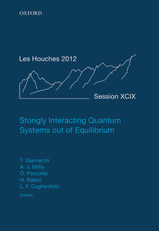 Cover image: Strongly Interacting Quantum Systems out of Equilibrium 1st edition 9780198768166