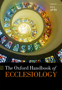 صورة الغلاف: The Oxford Handbook of Ecclesiology 1st edition 9780199645831