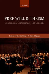 Omslagafbeelding: Free Will and Theism 1st edition 9780198743958