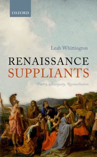 Cover image: Renaissance Suppliants 1st edition 9780198754442