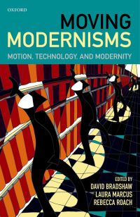 Cover image: Moving Modernisms 1st edition 9780198714170