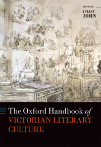 Omslagafbeelding: The Oxford Handbook of Victorian Literary Culture 1st edition 9780199593736