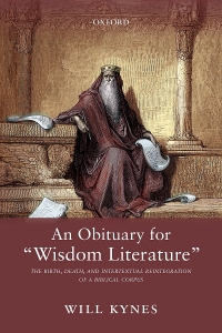 Cover image: An Obituary for "Wisdom Literature" 9780198898689