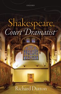 Cover image: Shakespeare, Court Dramatist 9780198822257