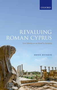 Imagen de portada: Revaluing Roman Cyprus 9780191083358