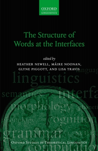 صورة الغلاف: The Structure of Words at the Interfaces 1st edition 9780198778264