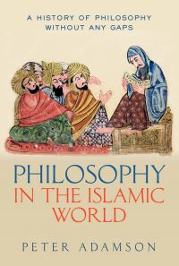 Cover image: Philosophy in the Islamic World 9780198818618
