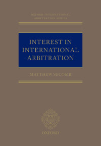 صورة الغلاف: Interest in International Arbitration 9780191084911