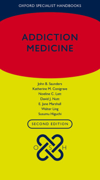 Cover image: Addiction Medicine 2nd edition 9780198714750