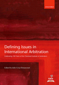 Cover image: Defining Issues in International Arbitration 1st edition 9780198783206