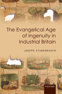 Imagen de portada: The Evangelical Age of Ingenuity in Industrial Britain 9780198783374