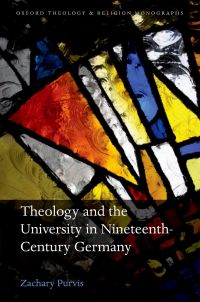 Cover image: Theology and the University in Nineteenth-Century Germany 9780198783381