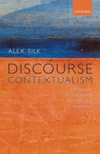 Cover image: Discourse Contextualism 9780198783923