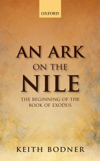 Cover image: An Ark on the Nile 9780191086816
