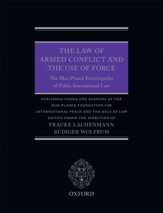 Cover image: The Law of Armed Conflict and the Use of Force 1st edition 9780198784623