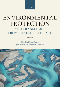 صورة الغلاف: Environmental Protection and Transitions from Conflict to Peace 1st edition 9780198784630