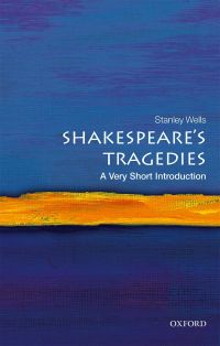 Cover image: Shakespeare's Tragedies: A Very Short Introduction 9780198785293