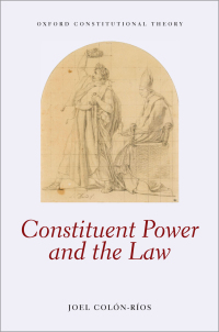 Omslagafbeelding: Constituent Power and the Law 9780198785989