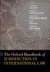 Imagen de portada: The Oxford Handbook of Jurisdiction in International Law 1st edition 9780198786146