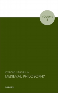 Cover image: Oxford Studies in Medieval Philosophy, Volume 4 1st edition 9780198786375