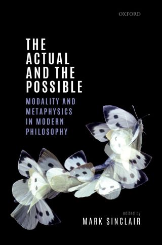 Cover image: The Actual and the Possible 1st edition 9780198786436