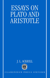 Imagen de portada: Essays on Plato and Aristotle 9780198236412