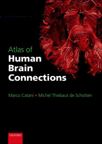 Imagen de portada: Atlas of Human Brain Connections 9780198729372