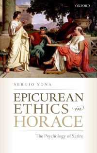صورة الغلاف: Epicurean Ethics in Horace 9780198786559