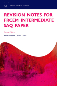 Imagen de portada: Revision Notes for the FRCEM Intermediate SAQ Paper 2nd edition 9780191090523