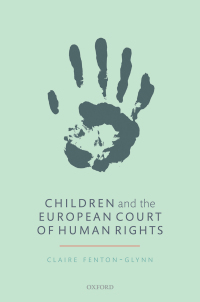 表紙画像: Children and the European Court of Human Rights 9780191091452