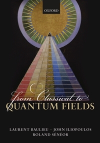 Cover image: From Classical to Quantum Fields 9780198788409