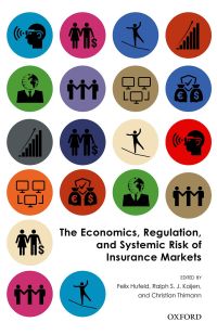 Cover image: The Economics, Regulation, and Systemic Risk of Insurance Markets 1st edition 9780198820420