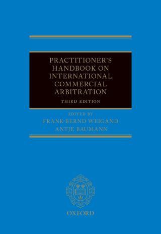 Cover image: Practitioner's Handbook on International Commercial Arbitration 3rd edition 9780198784807
