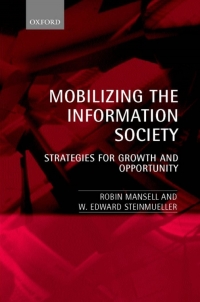 Imagen de portada: Mobilizing the Information Society 1st edition 9780198295563