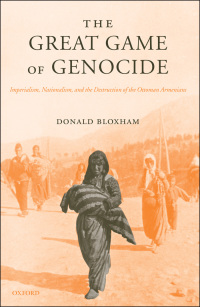 Cover image: The Great Game of Genocide 9780199226887