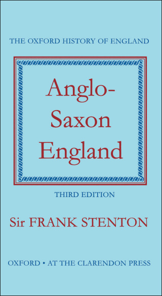 Cover image: Anglo-Saxon England 3rd edition 9780192801395