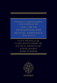 Immagine di copertina: Nicholls, Montgomery, and Knowles on The Law of Extradition and Mutual Assistance 3rd edition 9780191501609