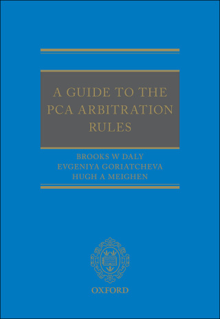 Cover image: A Guide to the PCA Arbitration Rules 9780191501999