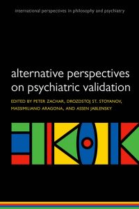 Immagine di copertina: Alternative perspectives on psychiatric validation 1st edition 9780199680733
