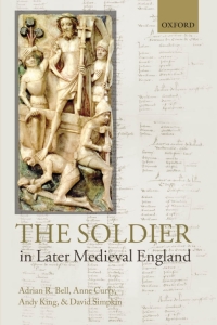 Cover image: The Soldier in Later Medieval England 9780199680825